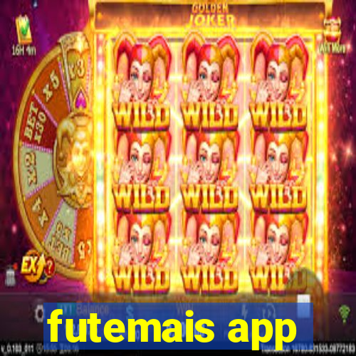 futemais app